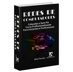 Redes de Computadores, Redes Cabeadas e Redes Sem Fio